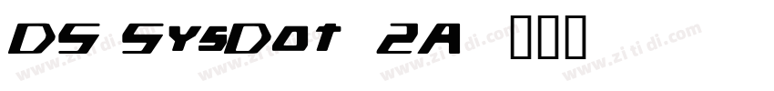 DS SysDot-2A字体转换